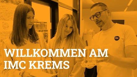  Willkommen am IMC Krems